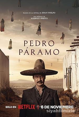 Pedro Páramo 2024 Filmi Türkçe Dublaj Altyazılı Full izle