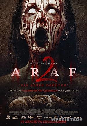 Araf 2 2019 Yerli Filmi Full Sansürsüz izle