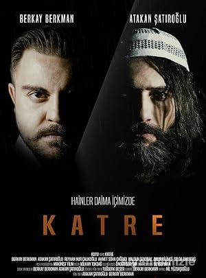 Katre: Hainler Daima İçimizde 2017 Yerli Filmi Full izle