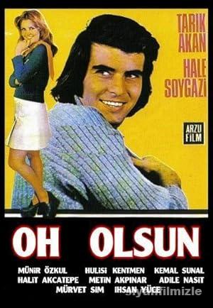 Oh Olsun 1973 Yerli Filmi Full Sansürsüz izle